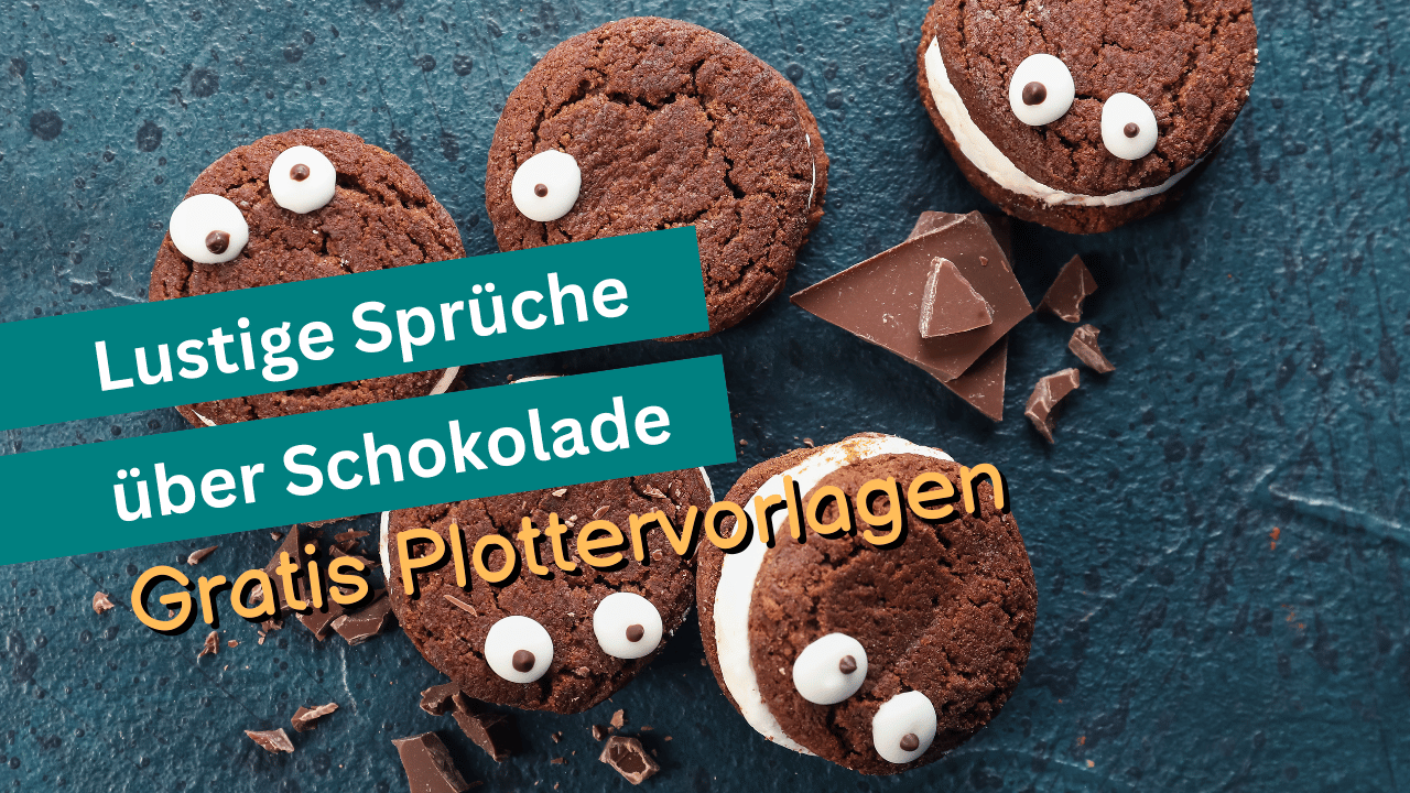 You are currently viewing Lustige Sprüche über Schokolade | Gratis Plottervorlagen