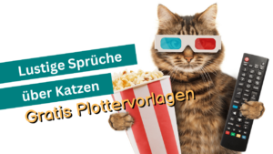 Lustige Spüche üer Katzen. Gratis Plottervorlagen. SVG DXF PNG PDF. Famafami