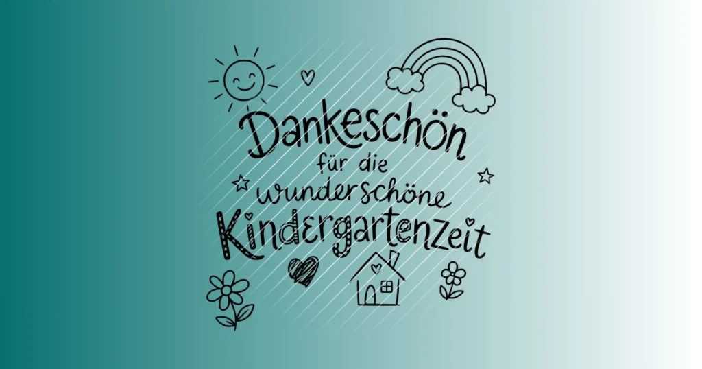 Dankeschön für die wunderschöne Kindergartenzeit | Plotterdatei SVG & PNG