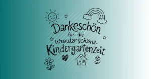 Dankeschön für die wunderschöne Kindergartenzeit | Plotterdatei SVG & PNG