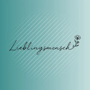 Lieblingsmensch Wildblume | Plotterdatei SVG & PNG