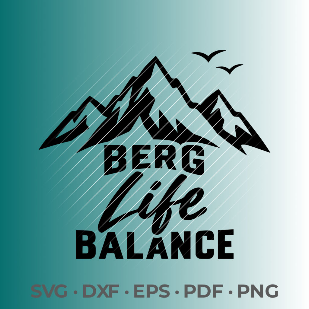 Berg Life Balance | SVG | DXF | EPS | DXF | PNG